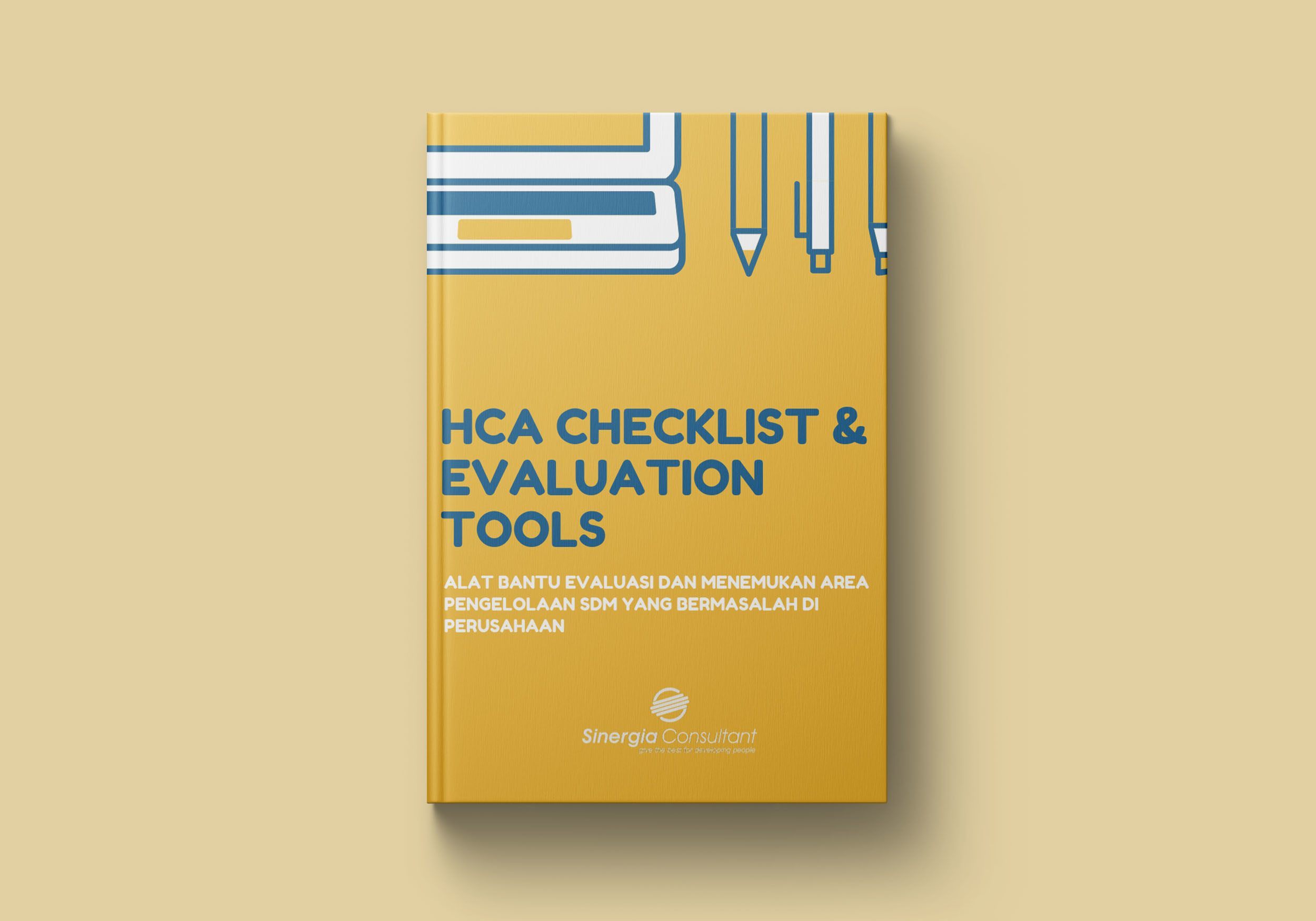 HCA Checklist & Evaluation Tools - Sinergia Consultant